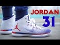 Air Jordan 31 XXXI USA On Feet