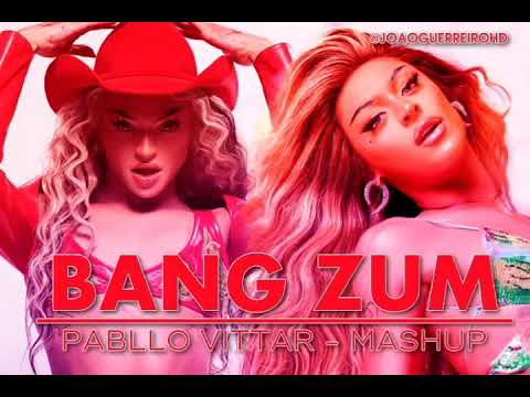 BANG ZUM - Pabllo Vittar (Mashup Bang Bang - Zap Zum)
