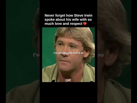 Steve Irwin Loved His Wife So Much 🥺❤️