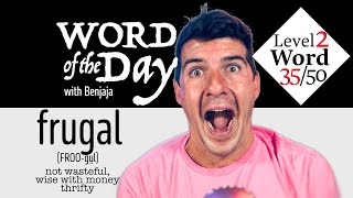frugal (FROO-gul) | Word of the Day 85/500