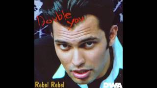 Double You - Rebel Rebel (Emotive Radio Mix) (1994)