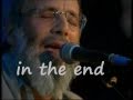 Yusuf Islam (Cat Stevens) - In the End - Lyrics ...