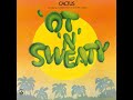 Cactus  💛 Ot´n´Sweaty 💛 Our Lil Rock N Roll Thing, Live💛  ,(**1972**)