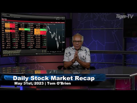 May 31st,  Daily Market Recap - 2023
