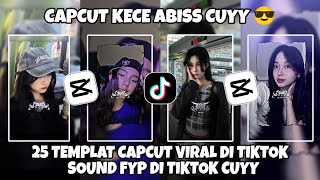 Download lagu Kumpulan 25 TEMPLAT JEDAG JEDUG CAPCUT TERBARU 2025 | CAPCUT KECE ABISS CUYY 😎 mp3