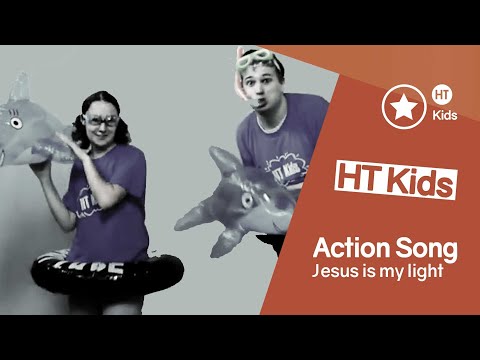 HT Kids - Action Song - Jesus Is My Light