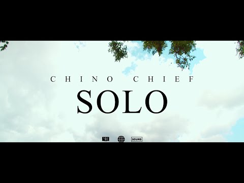 Chief Chino - Solo Official Video