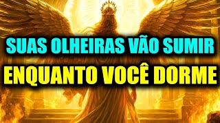 Escolhidos: Suas Olheiras Vão Sumir Enquanto Você Dorme — É Cura Celestial 👁️✨