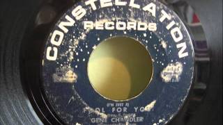 GENE CHANDLER - FOOL FOR YOU
