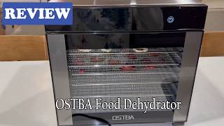 OSTBA Food Dehydrator - My honest review and DEMO of food dehydrator!