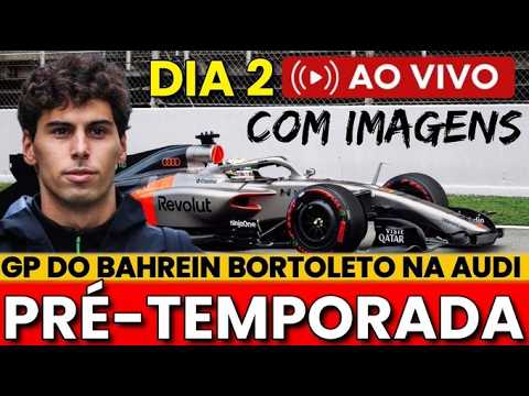 FORMULA 1 AO VIVO DIA 2 PRÉ-TEMPORADA 2026 COM IMAGENS BAHREIN COM BORTOLETO - F1 MANAGER 24 #f1