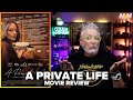 A Private Life 2025 Movie Review Vie Privée