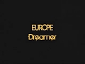 Europe - Dreamer  ( Karaoke ) No Vocal