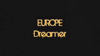 Download lagu Europe - Dreamer  ( Karaoke ) No Vocal mp3 Download lagu Europe - Dreamer  ( Karaoke ) No Vocal mp3
