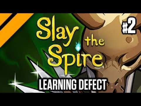 Slay the Spire - Defect Runs - Learning the Character P2