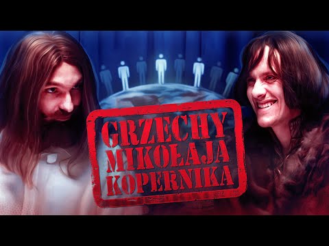 From the N Archives #1 - "Sins of Nicolaus Copernicus"