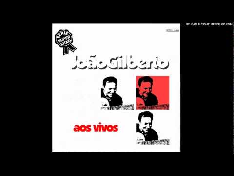Lealdade - João Gilberto