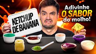 DESAFIO: ACERTE O SABOR DO MOLHO!