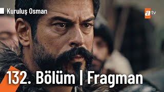 Kurulus Osman Episode 132 Season 5 with English Subtitles