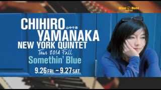 CHIHIRO YAMANAKA NEW YORK QUINTET : BLUE NOTE TOKYO 2014 trailer