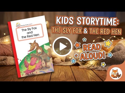 The Sly Fox and the Red Hen | Kids Aesop Fable Read Aloud |狐狸抓母雞寓言 (Classic Fable Ages 3-7)