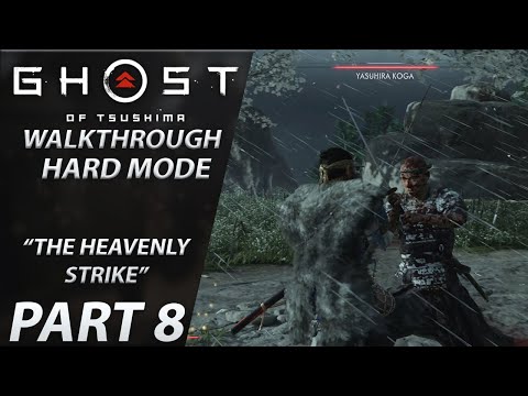 Ghost of Tsushima | Gameplay Walkthrough | HARD | Part 8 "The Heavenly Strike"