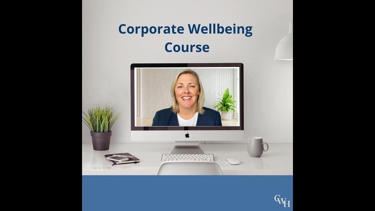 Corporate Wellbeing Course