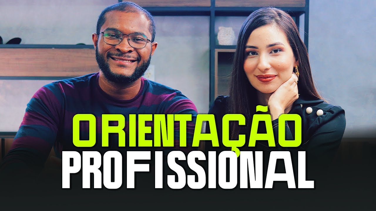 ORIENTAÇÃO PROFISSIONAL