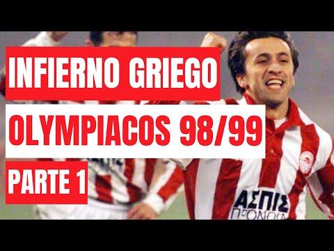 Olympiacos 98/99: The Champions League that nobody expected