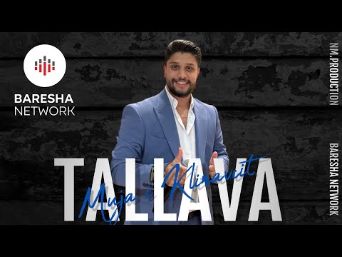 Muja i Klinavcit - TALLAVA ( 2025 )