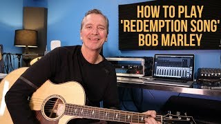 How to play &#39;Redemption Song&#39; by Bob Marley