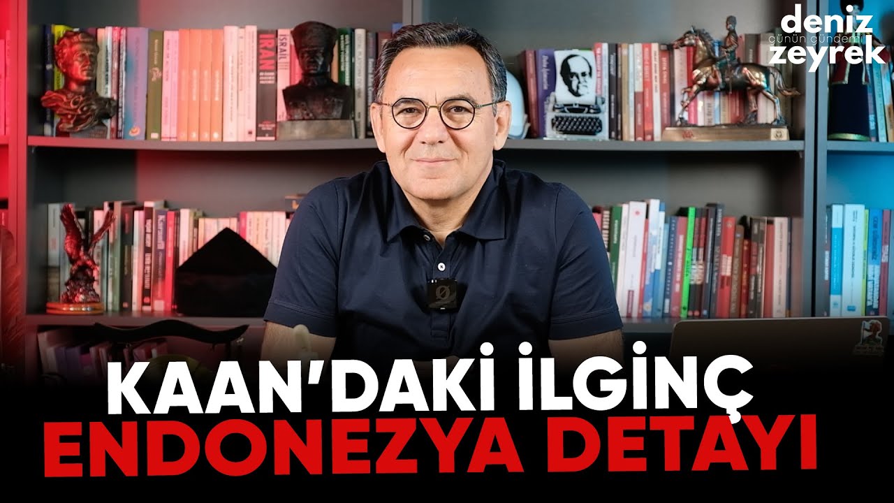 Deniz Zeyrek | KAAN’daki ilginç Endonezya detayı | 30 Eylül 2025 Günün Gündemi #denizzeyrek