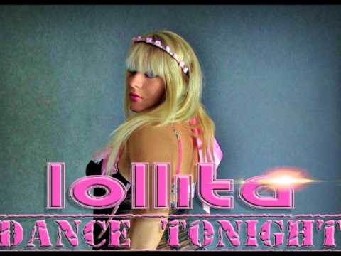 Lollita - Dance tonight