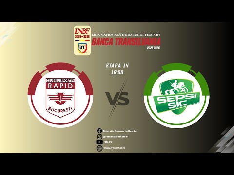 Liga Nationala de Baschet Feminin BT 25/26-CS Rapid Bucuresti - ACS Sepsi Sic Sfantu Gheorghe