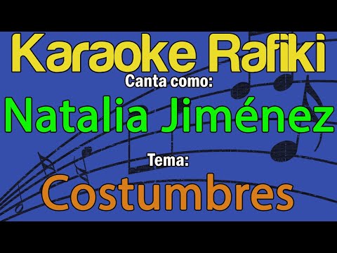 Natalia Jiménez - Costumbres Karaoke Demo