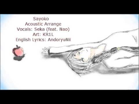 Sayoko -Acoustic- [English] 【Seka feat. Nao】