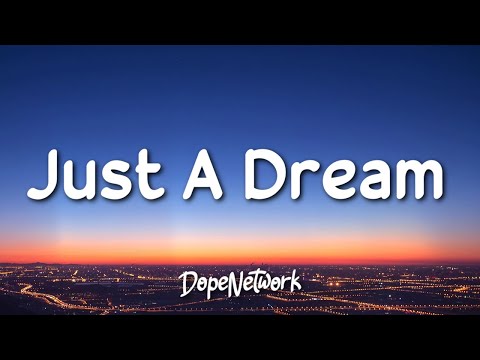 Nelly - Just A Dream (Lyrics)