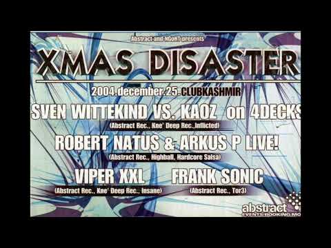 Frank Sonic - Live @ Kashmir Underground, Budapest 25-12-2004