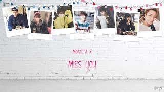Monsta X - Miss You [Han|Eng] Lyrics