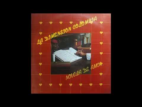 No Te Voy a Querer    La Dimensión Colombia