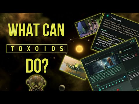 New Stellaris Toxoids DLC General overview!