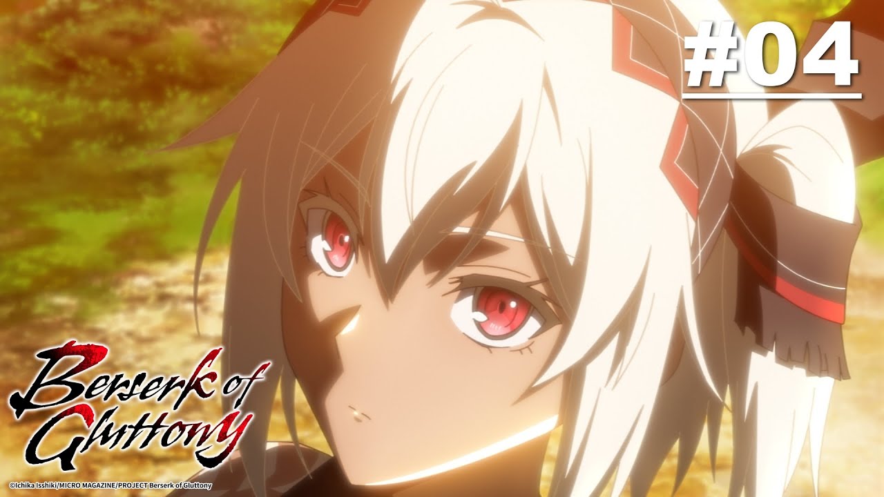 Berserk nan Rakus - Episode 04 [Bahasa Indonesia]