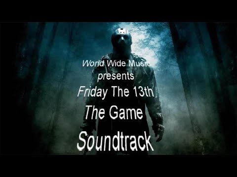 🎶Friday The 13th The Game Soundtrack,🎶