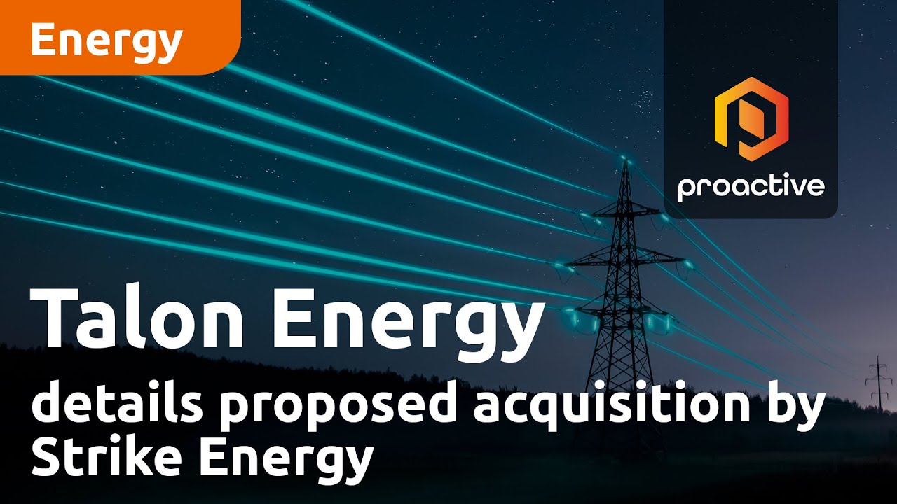 Talon Energy details proposed acquisition by Strike Energy