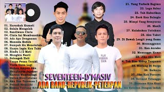 Download lagu Ada Band, Seventeen, Repvblik, D'Masiv, Peterpan [Lagu Indonesia Galau & Romantis Tahun 2000an] mp3