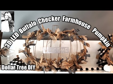 Dollar Tree DIY: 3D LED Buffalo Black & White Plaid Farmhouse Pumpkin AMAZING Turnout /More Ideas Video