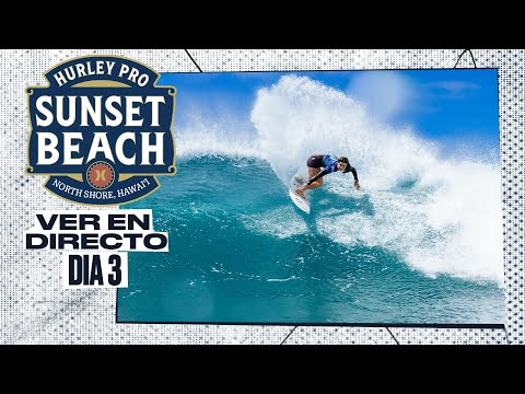 VER EN DIRECTO Hurley Pro Sunset Beach 2024 - Dia 3