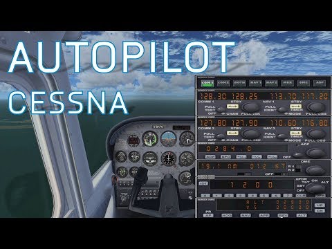 FSX Autopilot Tutorial | Cessna 172 | Basic