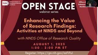 OPEN Stage Webinar: Enhancing the Value of Research Findings - Activities at NINDS and Beyond