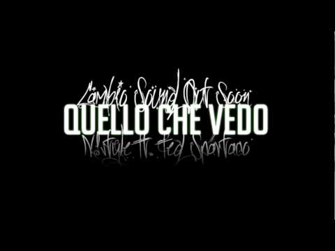 N!Style ft Fed Spartaco - Quello che vedo